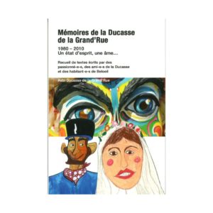 Mémoires de la Ducasse de la Grand'Rue