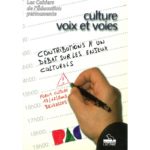 Culture - Voix et voies