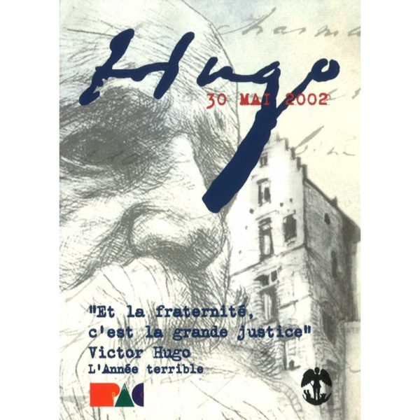 Hugo, 30 mai 2002
