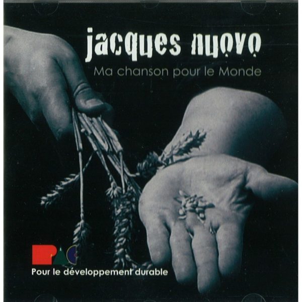 Ma chanson pour le monde, de Jacques Nuovo