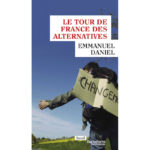 Le Tour de France des alternatives